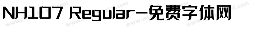 NH107 Regular字体转换